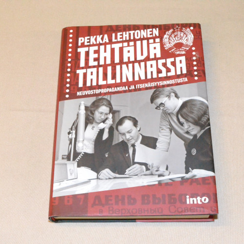 Pekka Lehtonen Tehtävä Tallinnassa